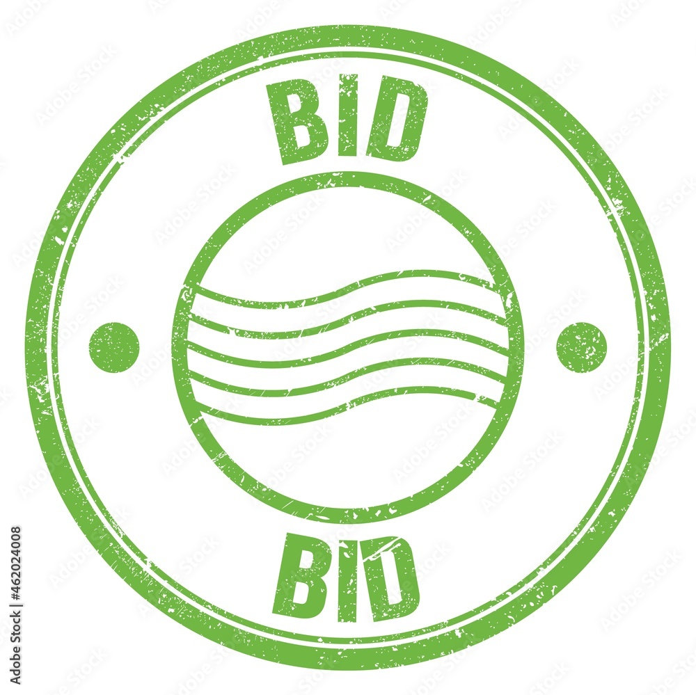 BID text written on green round postal stamp sign BID text written on green round postal stamp sign