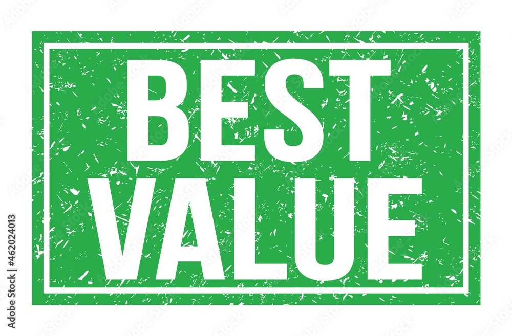 Fototapeta premium BEST VALUE, words on green rectangle stamp sign