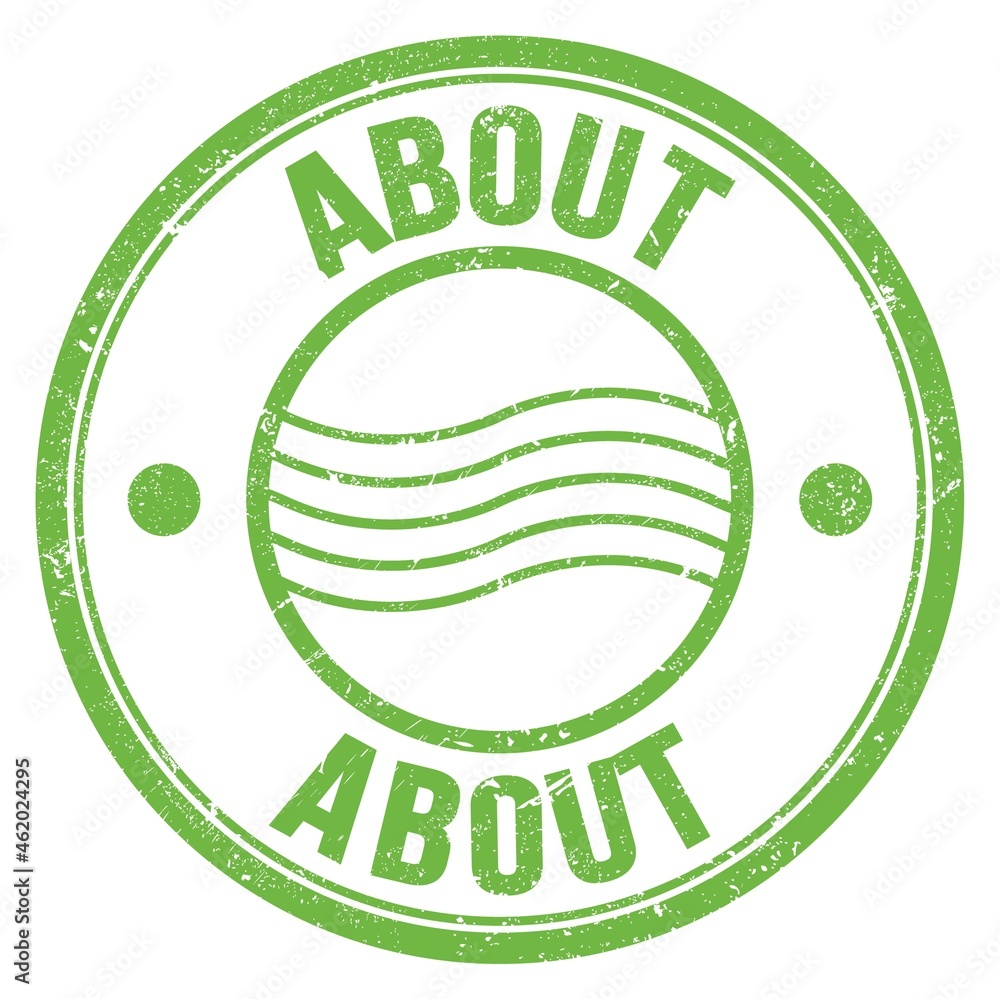 ABOUT text written on green round postal stamp sign ABOUT text written on green round postal stamp sign