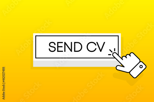 White 3D button with the inscription Send CV, isolated on a yellow background. Mouse cursor. Simple design. Vector illustration.
