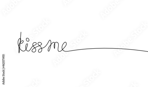 Calligraphic inscription of word "kiss me" as continuous line drawing on white background. Vector