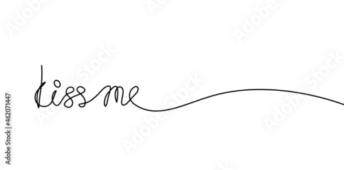 Calligraphic inscription of word "kiss me" as continuous line drawing on white background. Vector
