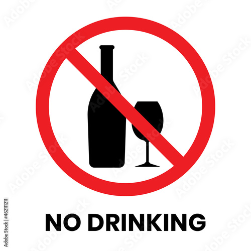No Drinking Sign Sticker with text inscription on isolated background