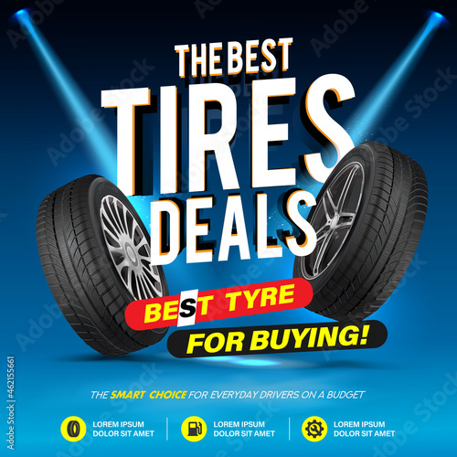 The Best Tyres Deals. Tyres Advertisement Poster. Best Tyre for Buying. Web page - sales of wheels and tires for cars. Online sale. Car tyre service flyer promo background. Wheels. Discount. Store.