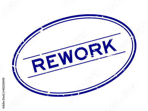 Grunge blue rework word oval rubber seal stamp on white background