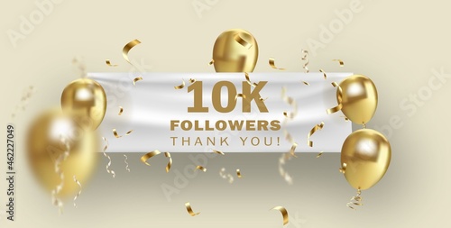 Thank you followers vector template with 10K golden sign and glossy balloons for network, social media friends and subscribers.