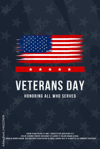 Veterans day. Honoring all who served. November 11 with american flag