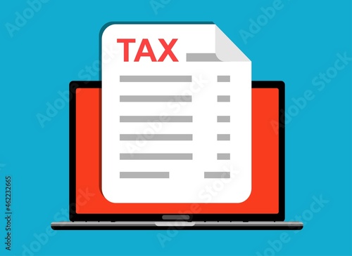 Laptop with online tax form. Online digital invoice laptop or notebook with bills, flat design illustration.