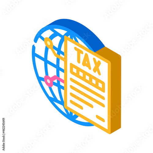 taxes international business isometric icon vector. taxes international business sign. isolated symbol illustration