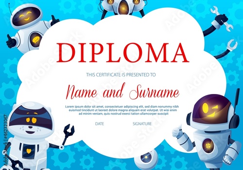 Education diploma with funny robots and gears background frame. Vector kids certificate of achievement, school graduation diploma or competition winner award with cartoon modern robots and cyborgs