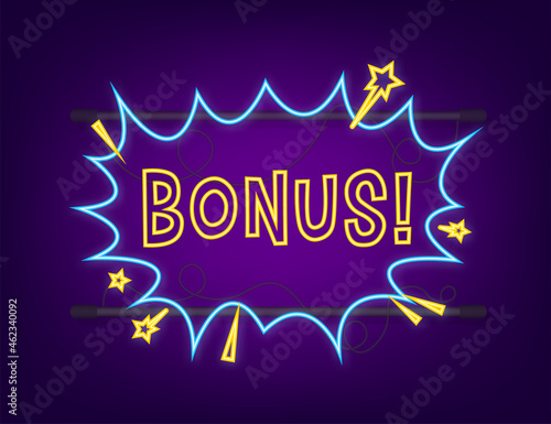 Comic speech bubbles with text Bonus. Neon icon. Symbol, sticker tag, special offer label, advertising badge. Vector stock illustration