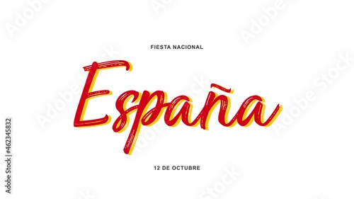 Spain National Day. Fiesta Nacional de Espana dia 12 de Octubre (Translated: The National Day of Spain on October 12) 4k photo