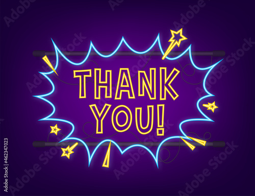 Comic speech bubbles with text Thank You. Neon icon. Symbol, sticker tag, special offer label, advertising badge. Vector stock illustration