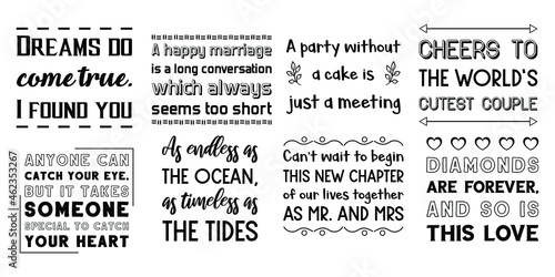 Set of Calligraphy sayings for print. Vector Quotes about marriage and wedding 