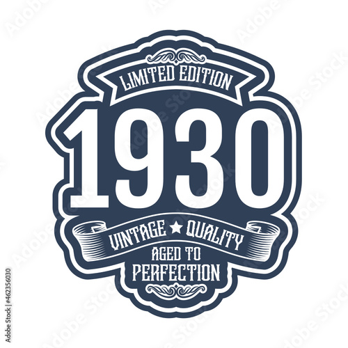 vintage 1930 Aged to perfection, 1930 birthday typography design for T-shirt