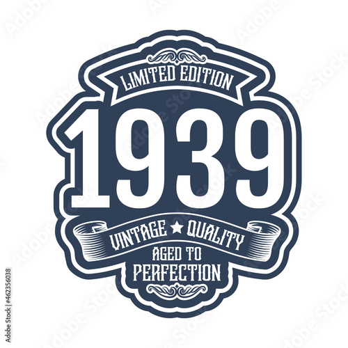 vintage 1939 Aged to perfection, 1939 birthday typography design for T-shirt