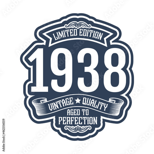 vintage 1938 Aged to perfection, 1938 birthday typography design for T-shirt