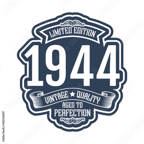 vintage 1944 Aged to perfection, 1944 birthday typography design for T-shirt