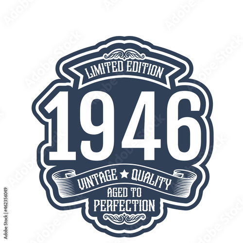 vintage 1946 Aged to perfection, 1946 birthday typography design for T-shirt