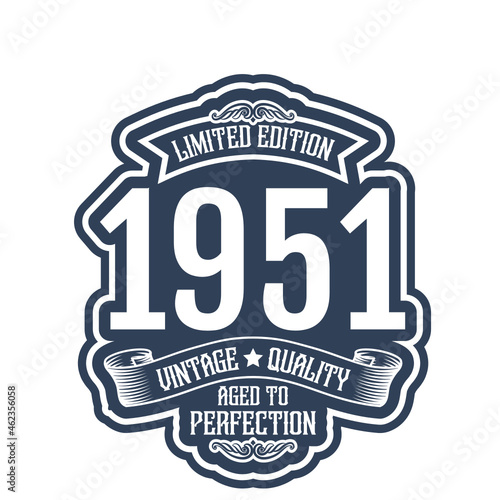 vintage 1951 Aged to perfection, 1951 birthday typography design for T-shirt