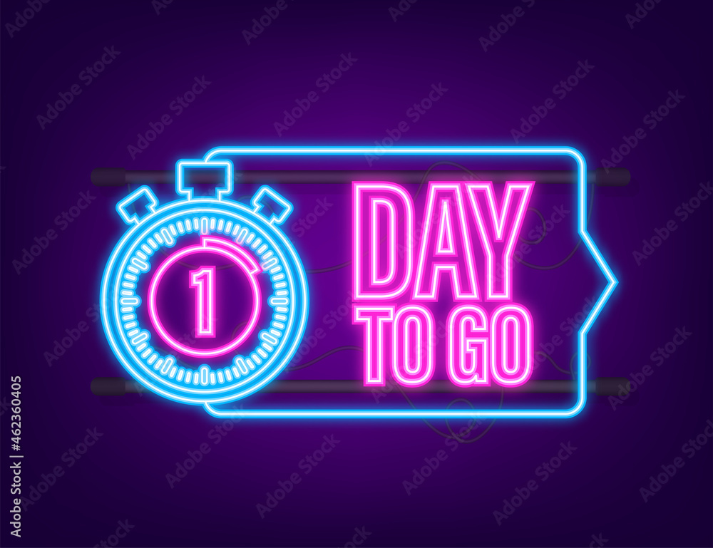 1 day to go. Neon style icon. Vector typographic design. Vector stock illustration 1 day to go. Neon style icon. Vector typographic design. Vector stock illustration