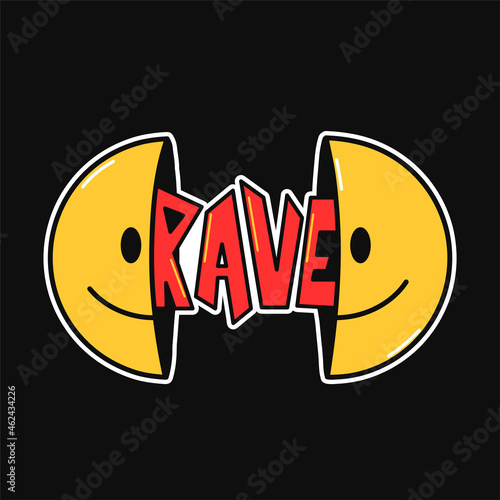 Two half of smile face with rave quote inside. Vector hand drawn doodle cartoon character illustration. Isolated on white background. Smile face,techno rave for t-shirt,poster,card concept