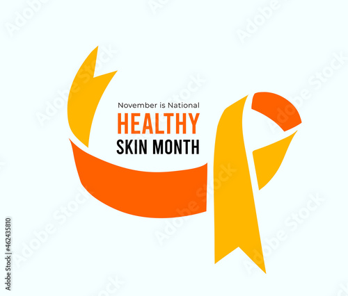 November is Healthy Skin Awareness Month. Vector illustration