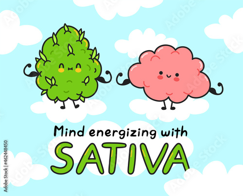Cute weed cannabis bud and brain show muscle. Mind energizing with sativa quote. Vector cartoon character flat line illustration. Medical weed and brain, marijuana strains, sativa cannabis concept
