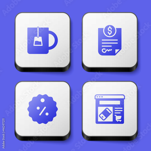 Set Cup of tea, Contract money, Discount percent tag and Online shopping screen icon. White square button. Vector