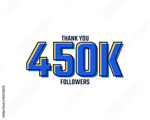 Thank You 450 K Followers Card Celebration Vector. 450000 Followers Congratulation Post Social Media Template.