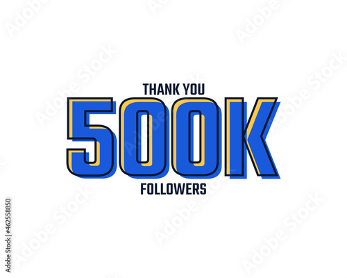 Thank You 500 K Followers Card Celebration Vector. 500000 Followers Congratulation Post Social Media Template.