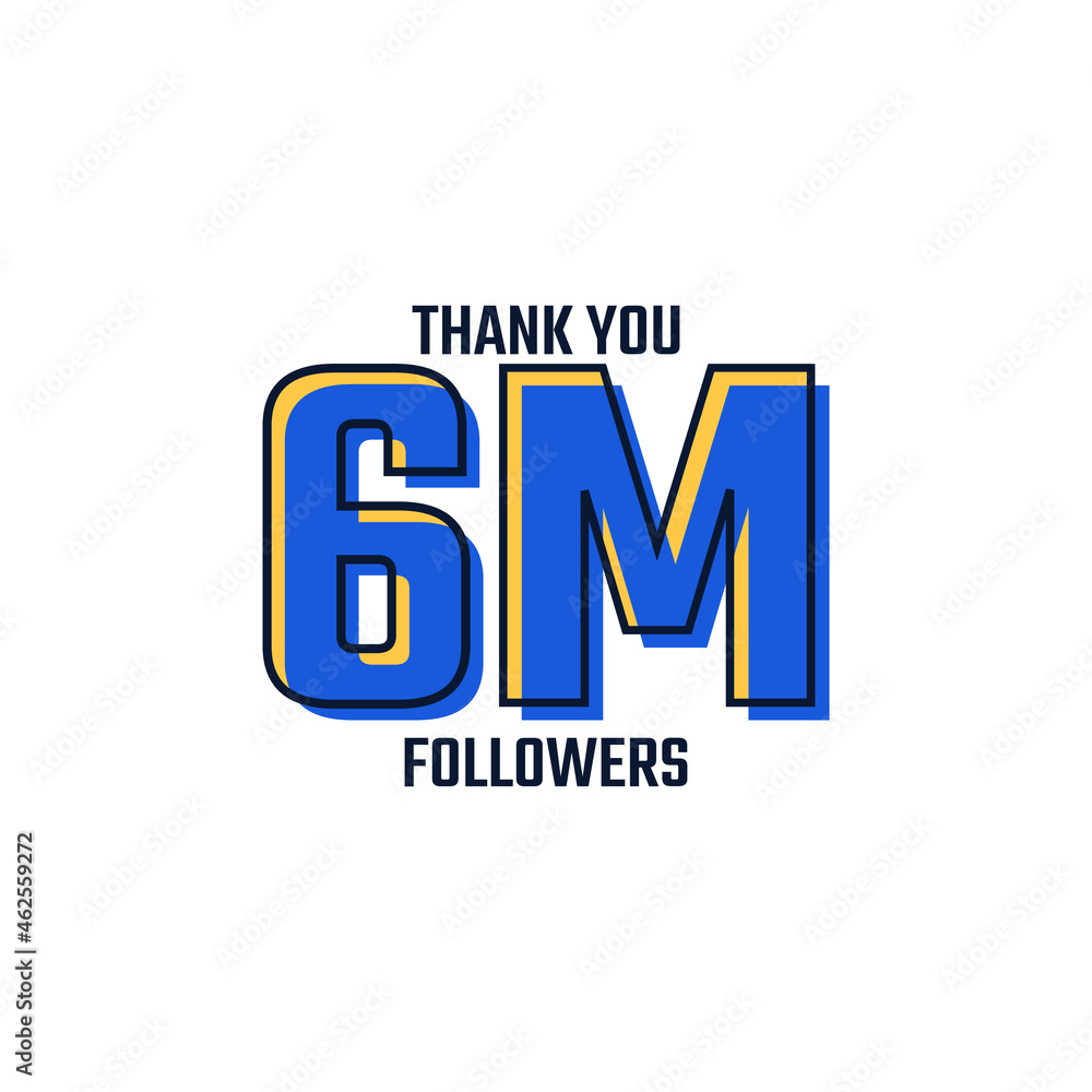 Thank You 6 M Followers Card Celebration Vector. 6000000 Followers Congratulation Post Social Media Template.