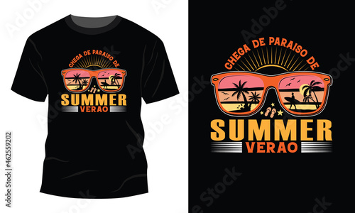 Chega de paraiso de summer T-Shirt photo