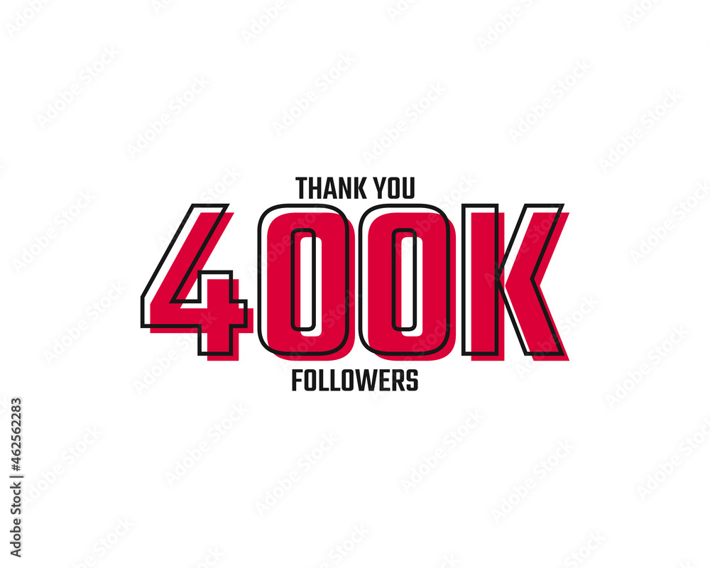 Fototapeta premium Thank You 400 K Followers Card Celebration Vector Post Social Media Template.