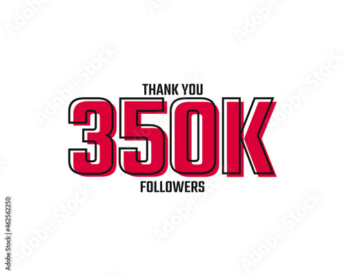 Thank You 350 K Followers Card Celebration Vector Post Social Media Template.