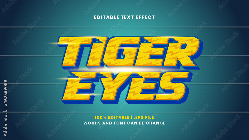 Tiger eyes editable text effect in modern 3d style