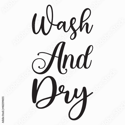 wash and dry letter quote