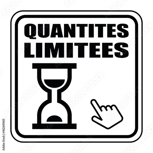 Logo quantités limitées.