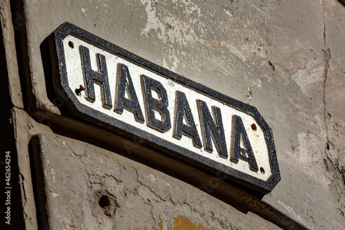 Canvas Print Habana street sign downtown Havana Cuba