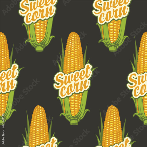 Vector seamless pattern with ripe yellow corn cobs and inscriptions on a black backdrop. Suitable for healthy menus, kitchen textiles, food blog background, branded packaging and wrapping paper