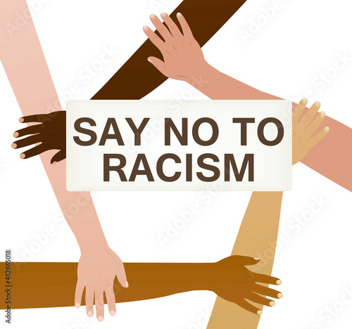 Say no to racism concept. various nations hands. vector