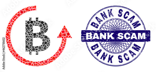 Geometric collage bitcoin refund, and Bank Scam dirty seal print. Violet stamp seal has Bank Scam tag inside round shape. Vector bitcoin refund collage is done from scattered round, triangle,