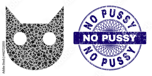 Geometric collage cat head, and No Pussy corroded stamp seal. Blue stamp seal includes No Pussy tag inside circle form. Vector cat head collage is composed from scattered round, triangle,