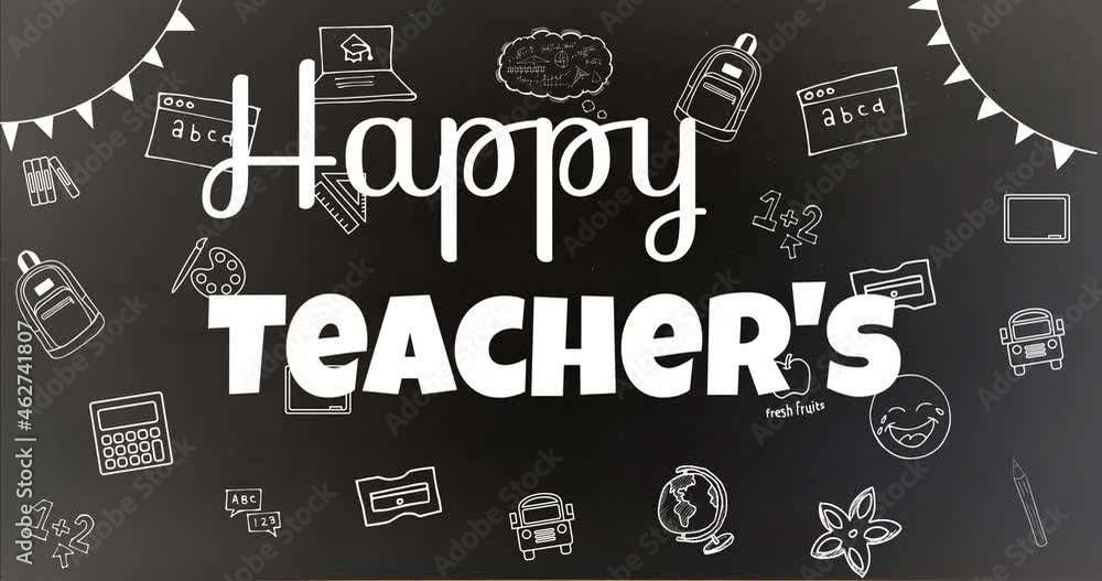 Animation of happy teachers day text over school items icons Animation of happy teachers day text over school items icons