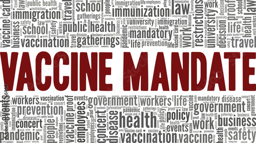 Vaccine Mandate vector illustration word cloud isolated on white background.