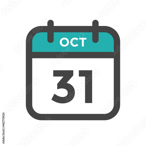 October 31 Calendar Day or Calender Date for Deadlines or Appointment