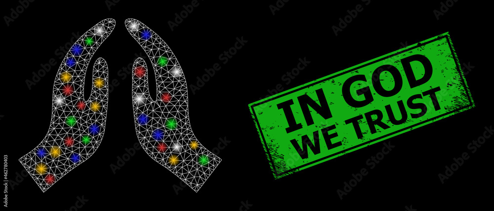 Flare mesh web pray hands with colorful glowing spots, and grunge In God We Trust seal stamp. Green stamp seal has In God We Trust tag inside framed rectangle. Flare mesh web pray hands with colorful glowing spots, and grunge In God We Trust seal stamp. Green stamp seal has In God We Trust tag inside framed rectangle.