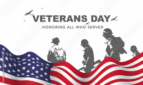 Veteran's day poster.Honoring all who served. Veteran's day illustration with american flag and soldiers