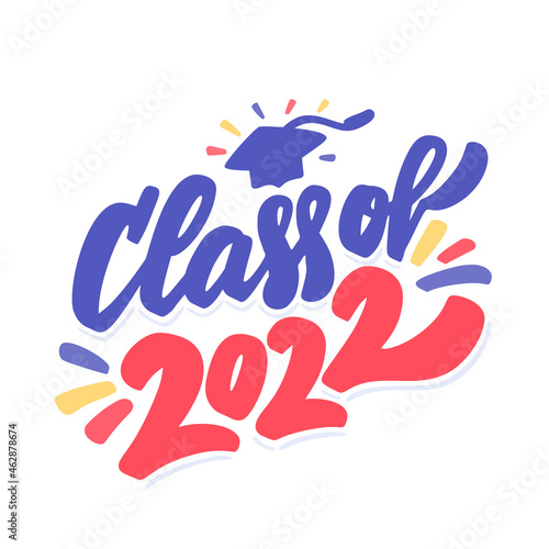 Class of 2022. Vector handwritten lettering banner.