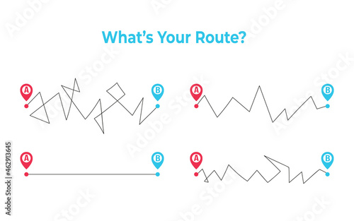 What's your route. Different paths and ways of the planning, straight and rough road from A to B and messy real life. Vector flat illustration isolated on white background.